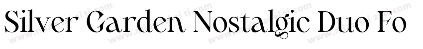 Silver Garden Nostalgic Duo Font字体转换